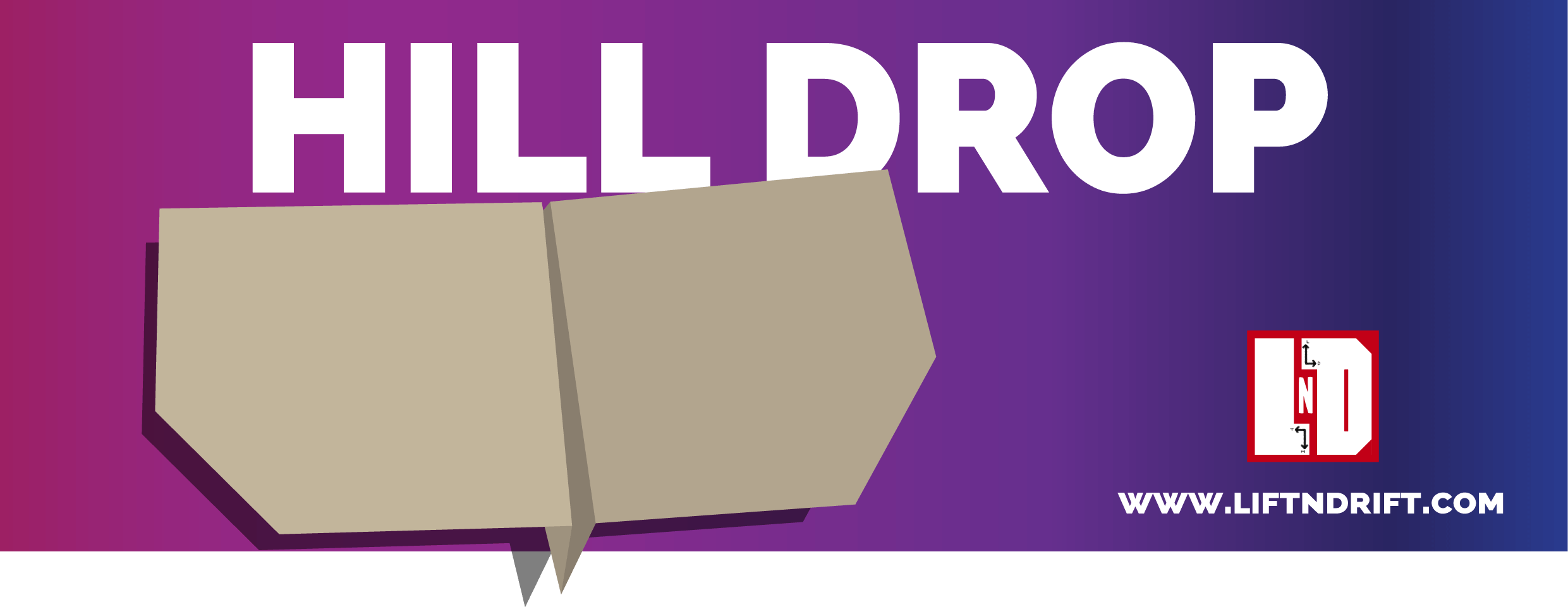 Hill drop