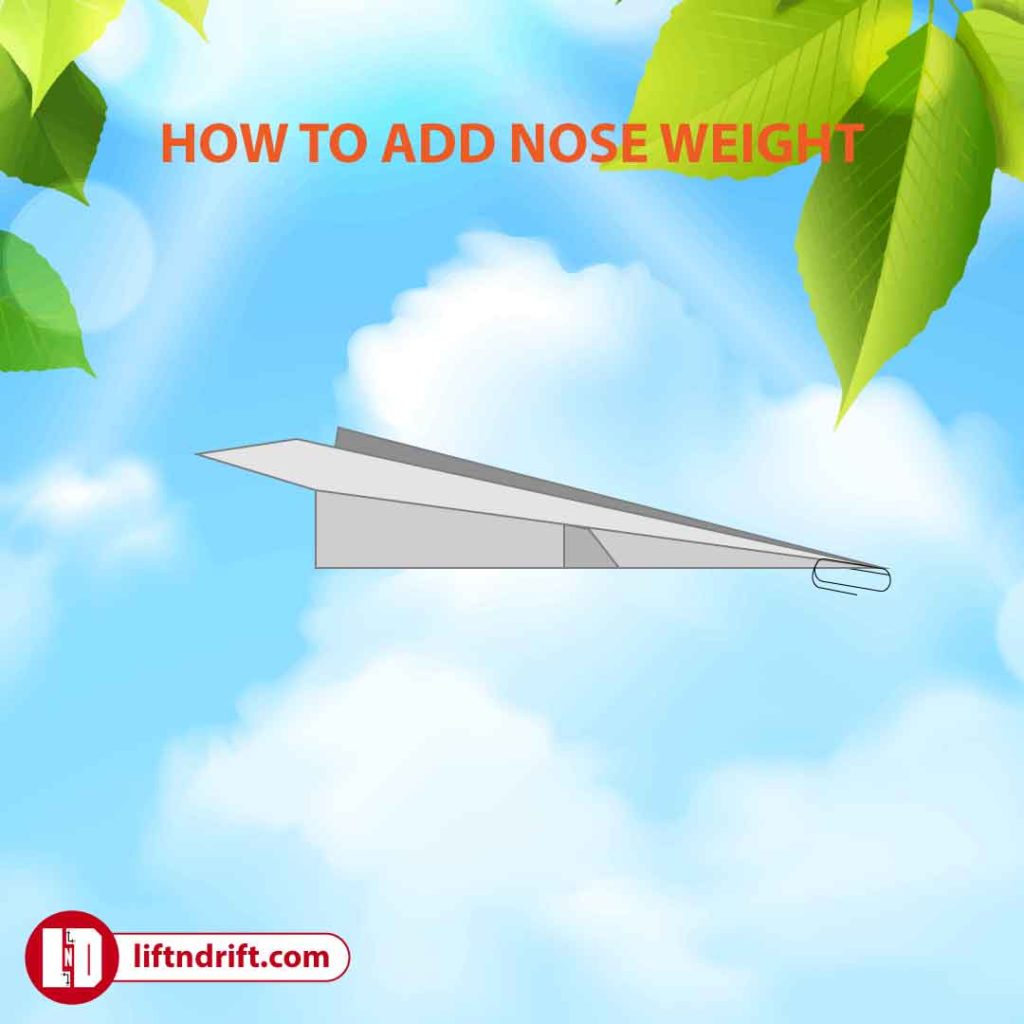 how to add nose weight in paper airplanes