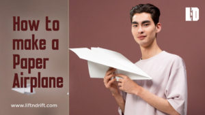 how to make a good paper airplane