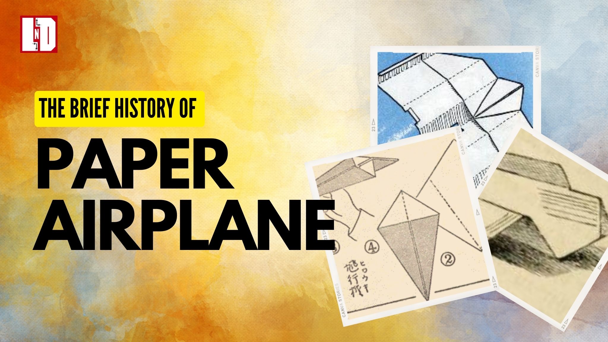 A brief history of paper airplanes - How paper planes come to life?