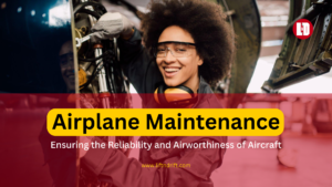 Paper airplane designs | Airplane Maintenance Ensuring the Reliability and Airworthiness of Aircraft