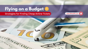 Flying on a Budget-Strategies for Finding Cheap Airline Tickets